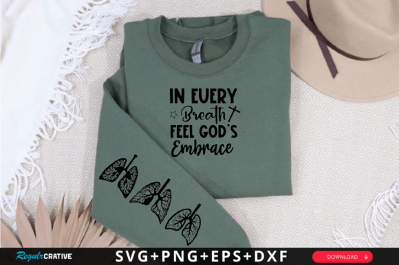 In Every Breath Feel GODs Embrace: A Versatile T-Shirt Design for Local Brands
