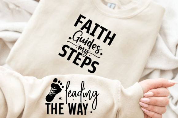 Review: Faith Guides My Steps Forevermore Sleeve Graphics for T-Shirt Designs