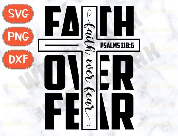 Review: Faith Over Fear Svg for T-Shirt Designs & Graphics