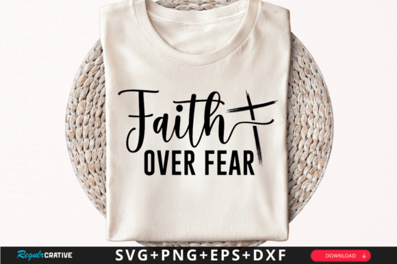 Review: Faith over Fear T-Shirt Svg Design for Local Branding