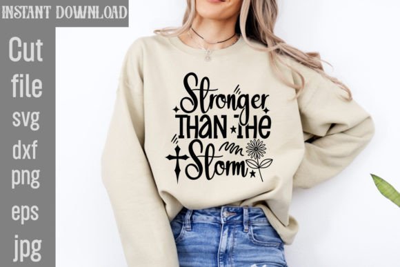 Stronger Than the Storm: A Versatile SVG for T-Shirt Designs and Graphics